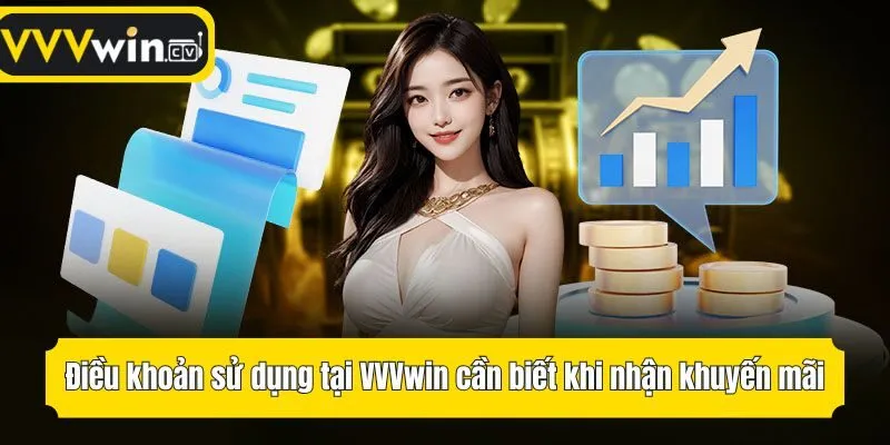 Điều khoản sử dụng tại VVVwin cần biết khi nhận khuyến mãi